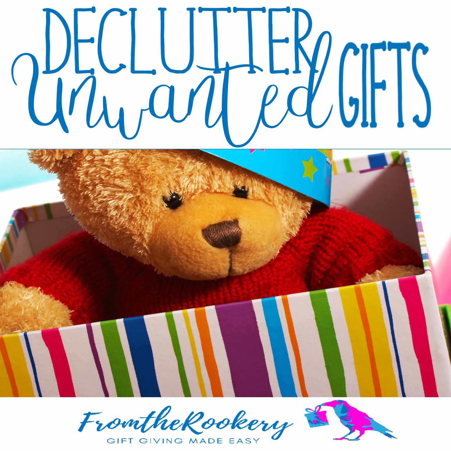 Declutter Unwanted Gifts - What to do with unwanted presents and gifts.