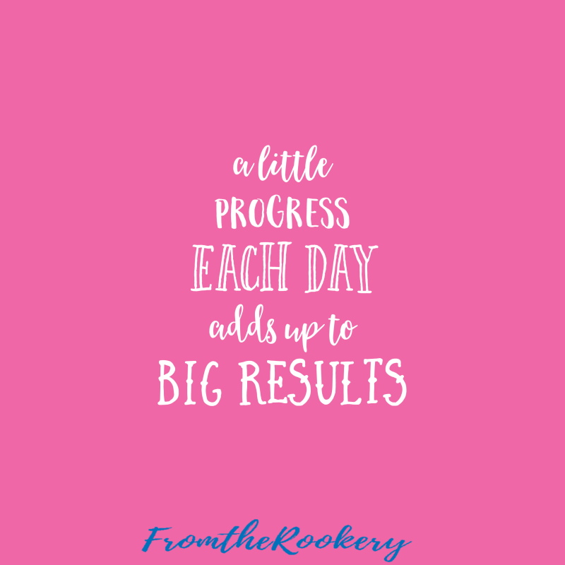 a little progress each day adds up to big results quote